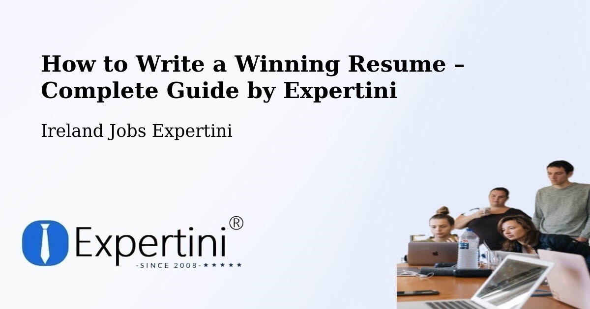 Resume Writing Guide for Job Seekers – Wicklow - Wicklow, Ireland Jobs Expertini